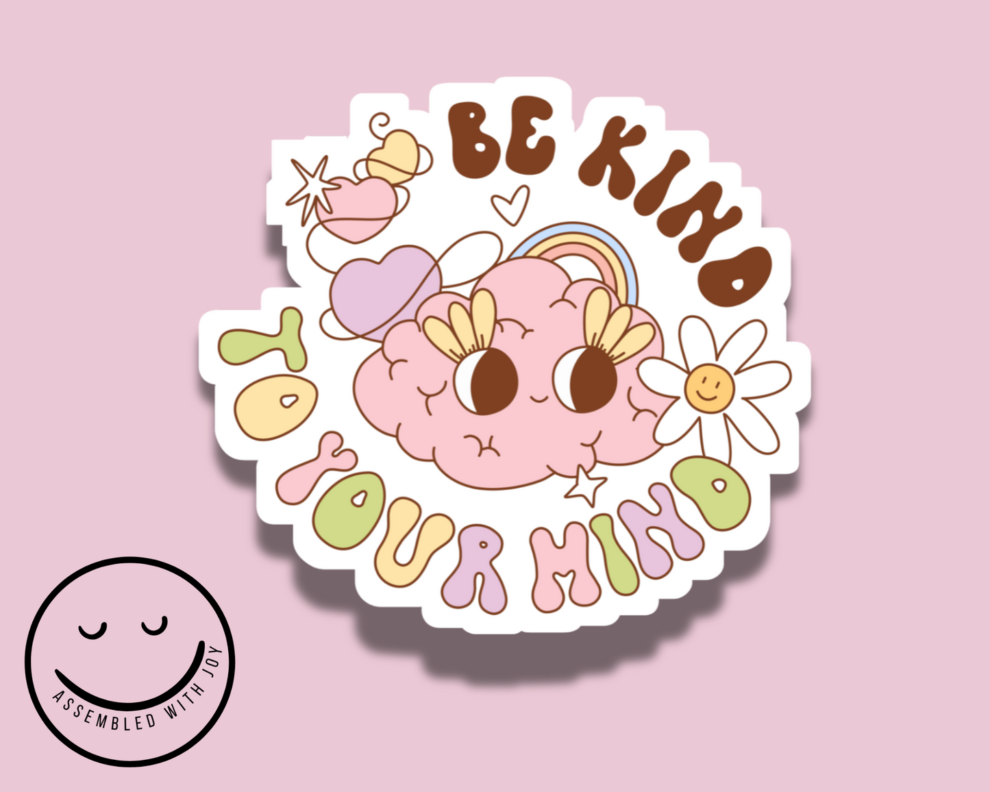 Be Kind To Your Mind Vinyl Sticker