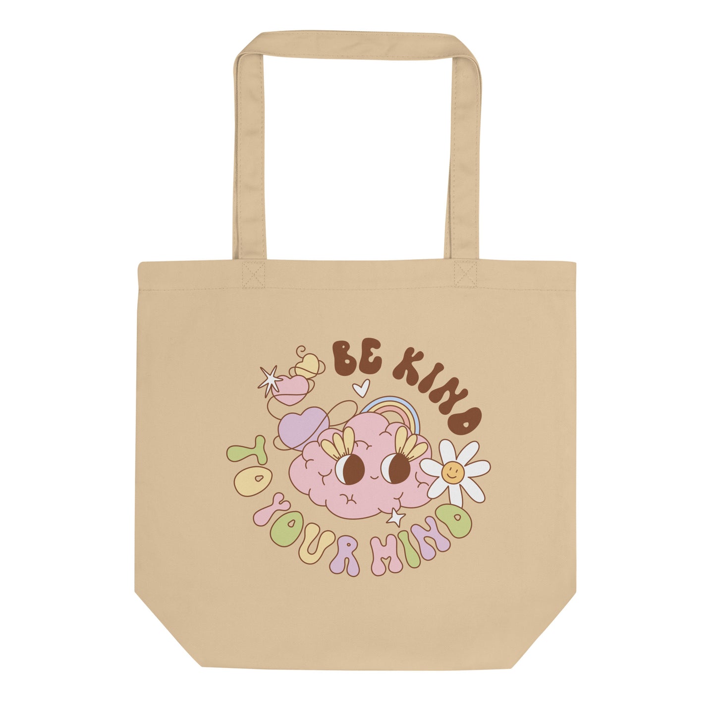 Eco-Friendly Tote Bag – Be Kind To Your Mind