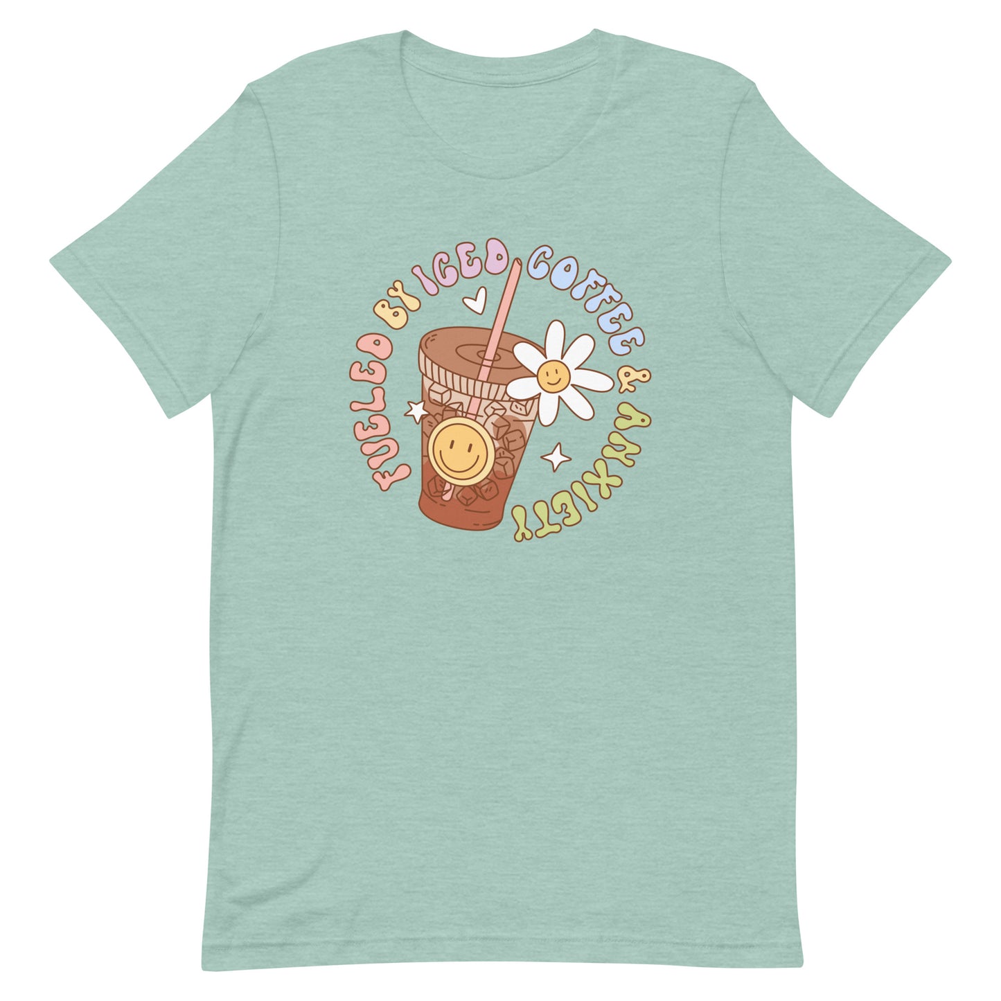 Unisex T-Shirt – "Fuelled by Ice Coffee & Anxiety" Design